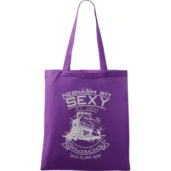 Nesnáším být sexy - strojvůdce - Taška bavlněná - 42 x 38 cm ( Fialová )