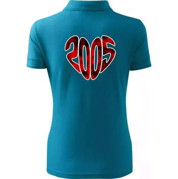 2005 v srdci - Polokošile dámská Pique Polo - L ( Tmavý tyrkys )