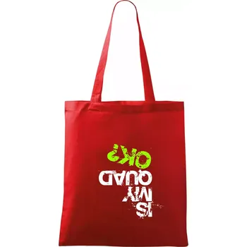 Is my Quad ok - Taška bavlněná - 42 x 38 cm ( Červená )