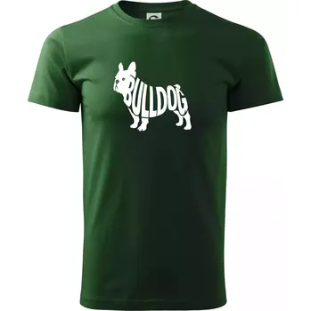 Bulldog nápis v těle - Triko extra velké (5-8XL) - 6XL ( Lahvově zelená )