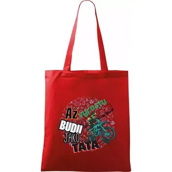Nákupní taška Až vyrostu budu jako táta - cross - Taška bavlněná - 42 x 38 cm ( Červená )
