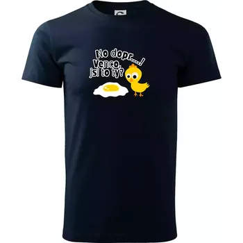 Pánské tričko Venco jsi to ty - Triko extra velké (5-8XL) - 8XL ( Námořní modrá (velmi tmavá - téměř černá) )