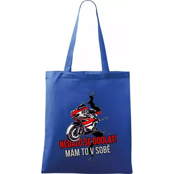 Nákupní taška Nedalo se odolat, mám to v sobě silniční motorka - Taška bavlněná - 42 x 38 cm ( Královská modrá )