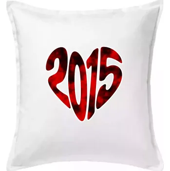 Polštář 2015 v srdci - Polštář 50x50 - 50x50 - Pouze potah ( Bílá )