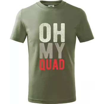 OH my Quad - Tričko dětské bavlněné - 158 cm/12 let ( Khaki )