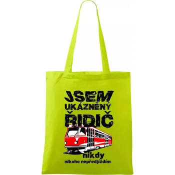 Jsem ukázněný řidič - tramvaj - Taška bavlněná - 42 x 38 cm ( Limetková )