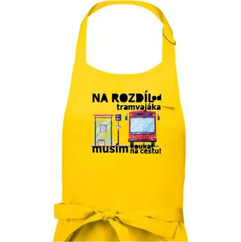 Kuchyňská zástěra Na rozdíl od tramvajáka musím koukat na cestu - Pánská zástěra na vaření - Univerzální velikost ( Žlutá )
