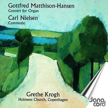 Zahraniční hudba CD Carl Nielsen: Concert For Organ, Opus 15 : Commotio, Opus 58 1997