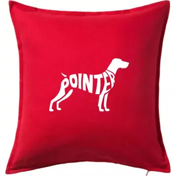 Polštář Pointer nápis v těle - Polštář 50x50 - 50x50 - Pouze potah ( Červená )