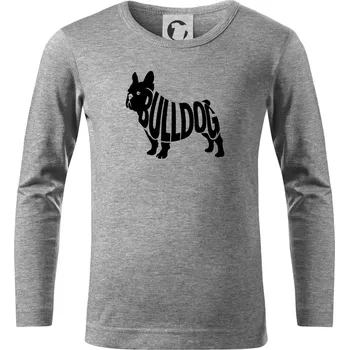 Chlapecké oblečení Bulldog nápis v těle - Triko dětské Long Sleeve - 104-110cm / 3-4 roky ( Tmavě šedý melír )
