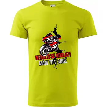 Nedalo se odolat, mám to v sobě silniční motorka - Klasické pánské triko vyšší gramáže - 3XL ( Limetková )