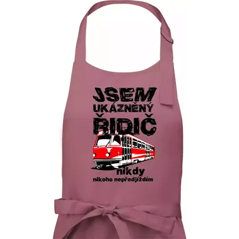 Kuchyňská zástěra Jsem ukázněný řidič - tramvaj - Pánská zástěra na vaření - Univerzální velikost ( Starorůžová )