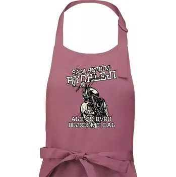Kuchyňská zástěra Sám jezdím rychleji, ale ve dvou dojedeme dál - Pánská zástěra na vaření - Univerzální velikost ( Starorůžová )