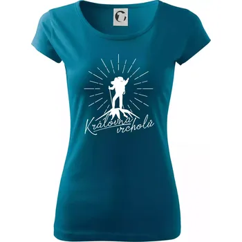 Dámské tričko Královna vrcholů - Dámské triko Pure - XS ( Petrolejová )