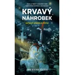 Krvavý náhrobek - Anna Beatrix Bártová…