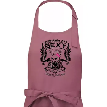 Kuchyňská zástěra Nesnáším být sexy - motorkářka - Pánská zástěra na vaření - Univerzální velikost ( Starorůžová )