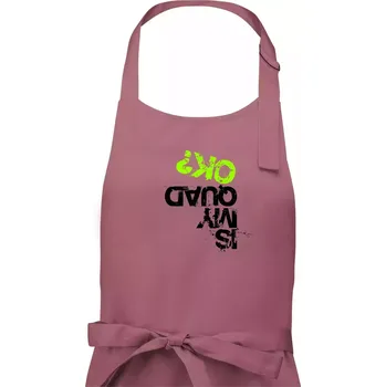 Kuchyňská zástěra Is my Quad ok - Pánská zástěra na vaření - Univerzální velikost ( Starorůžová )