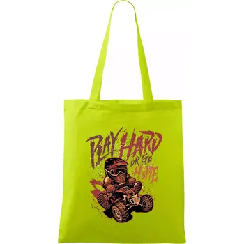 Play Hard or Go Home - Taška bavlněná - 42 x 38 cm ( Limetková )