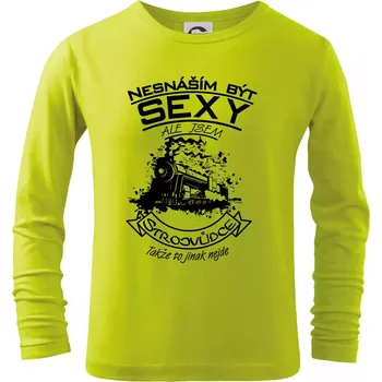 Dětská móda Nesnáším být sexy - strojvůdce - Triko dětské Long Sleeve - 146 cm/10 let ( Limetková )