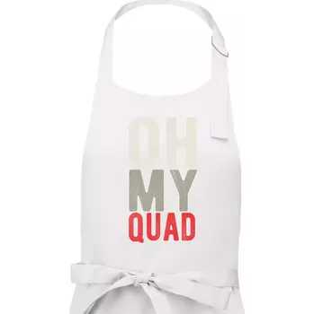 Kuchyňská zástěra OH my Quad - Dámská zástěra na vaření - Univerzální velikost ( Bílá )