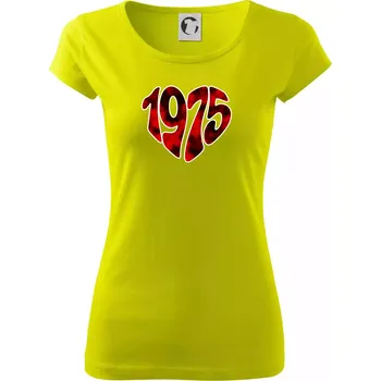 1975 v srdci - Dámské triko Pure - XS ( Limetková )