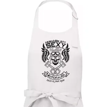 Kuchyňská zástěra Nesnáším být sexy - motorkář - Dámská zástěra na vaření - Univerzální velikost ( Bílá )