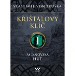 Křišťálový klíč 1: Falknovská huť -…