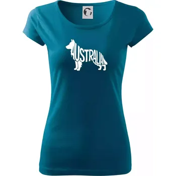 Dámské oblečení Australský Ovčák - nápis v těle - Dámské triko Pure - XL ( Petrolejová )