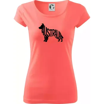 Dámské tričko Australský Ovčák - nápis v těle - Dámské triko Pure - XS ( Korálová )