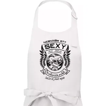 Kuchyňská zástěra Nesnáším být sexy - čtyřkolkář - Dámská zástěra na vaření - Univerzální velikost ( Bílá )