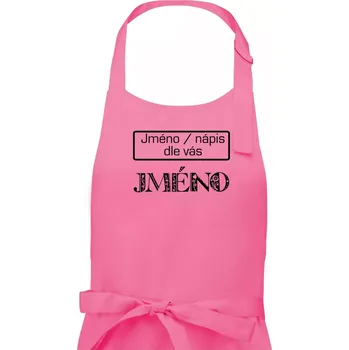 Kuchyňská zástěra Folklor - jméno - nápis - Pánská zástěra na vaření - Univerzální velikost ( Růžová )