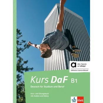 Německý jazyk Kurs DaF B1 - Hybride Ausgabe allango – Friederike Jin,Martina Nied Curcio,Nicole Schäfer,Kathrin Schweiger,Simone Weidinger,Helga Würtz (DE)