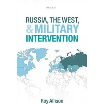 Kniha Russia, the West, and Military Intervention – Roy Allison (EN)
