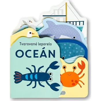 Hračka pro nejmenší Tvarované leporelo Oceán Kniha