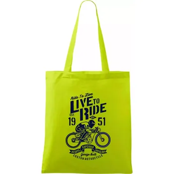 Live To Ride - Taška bavlněná - 42 x 38 cm ( Limetková )