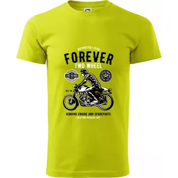 Forever Two Wheel - Klasické pánské triko vyšší gramáže - 3XL ( Limetková )