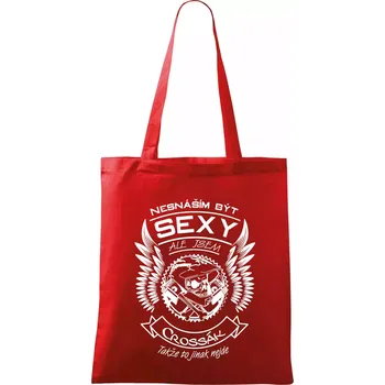 Nákupní taška Nesnáším být sexy - crossák - Taška bavlněná - 42 x 38 cm ( Červená )