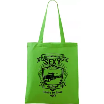 Nesnáším být sexy - Mlíkař - Taška bavlněná - 42 x 38 cm ( Apple Green )