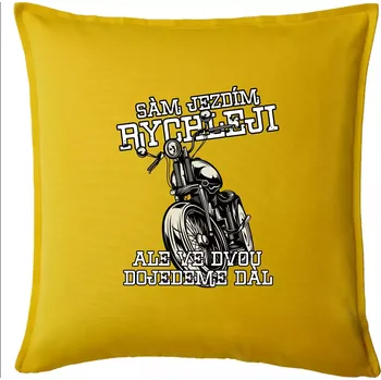 Polštář Sám jezdím rychleji, ale ve dvou dojedeme dál - Polštář 50x50 - 50x50 - Pouze potah ( Žlutá )