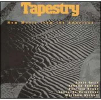 Zahraniční hudba CD Pablo Ortiz: Tapestry: New Music From The Americas 2003