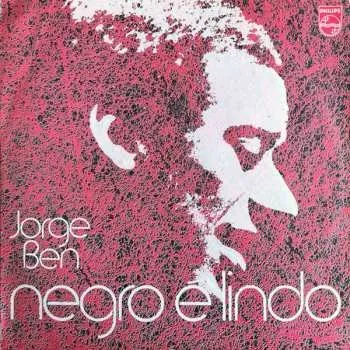 Zahraniční hudba LP Jorge Ben: Negro É Lindo 2025