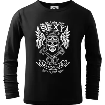Nesnáším být sexy - motorkář - Triko dětské Long Sleeve - 158 cm/12 let ( Černá )