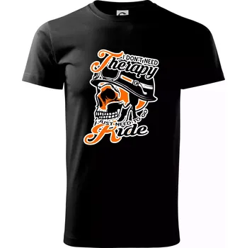 Pánské tričko I don't need therapy moto ride - Triko extra velké (5-8XL) - 8XL ( Černá )