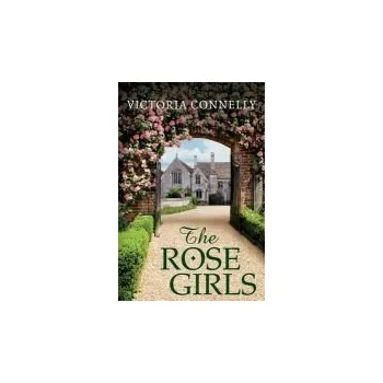 Učebnice Rose Girls - Connelly, Victoria