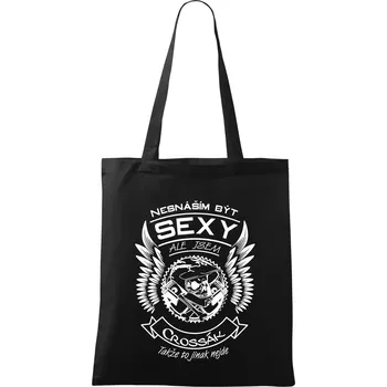 Nákupní taška Nesnáším být sexy - crossák - Taška bavlněná - 42 x 38 cm ( Černá )