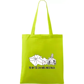 D1 - to by se za nás nestalo - Taška bavlněná - 42 x 38 cm ( Limetková )