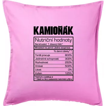 Polštář Nutriční hodnoty - Kamioňák - Polštář 50x50 - 50x50 - Pouze potah ( Růžová )