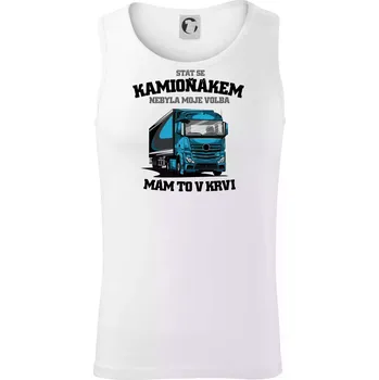 Stát se kamioňákem nebyla moje volba - Tílko pánské Core - 2XL ( Bílá )