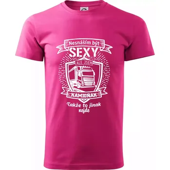 Pánská móda Nesnáším být sexy - Kamioňák ERB - Klasické pánské triko vyšší gramáže - L ( Purpurová )