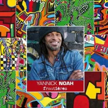 Zahraniční hudba CD Yannick Noah: Frontières 2015